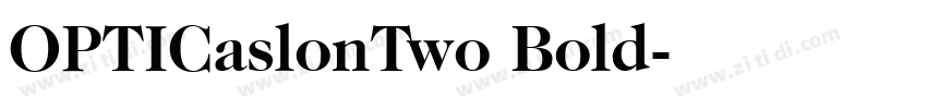 OPTICaslonTwo Bold字体转换
